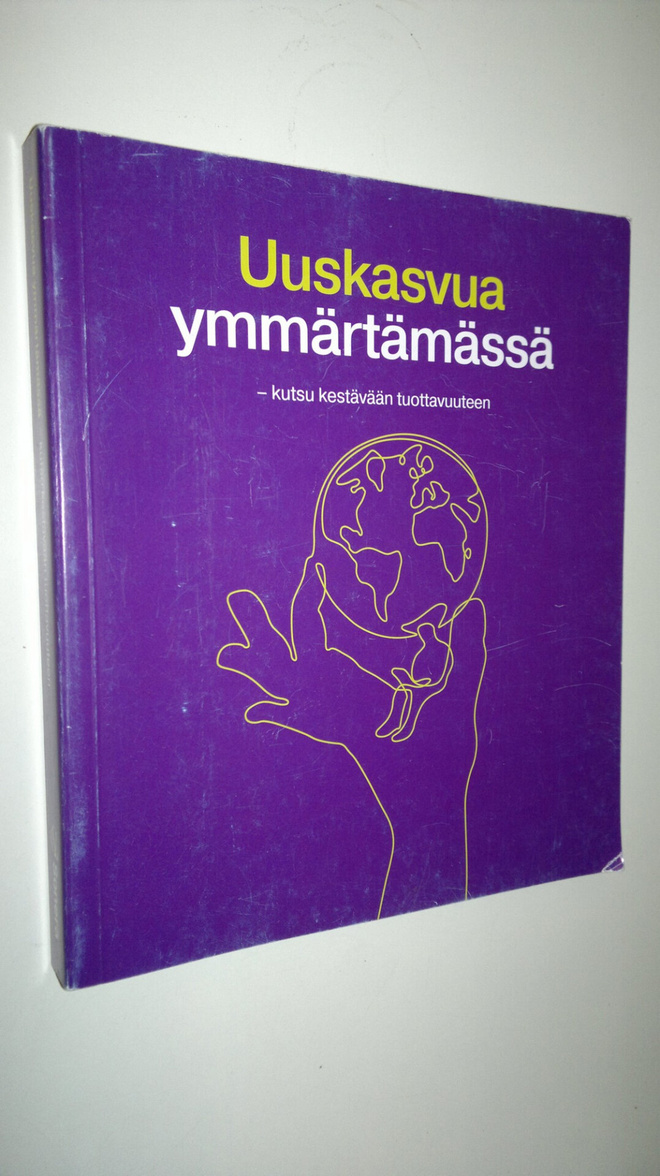 Riitta (toim.) Grönroos : Uuskasvua ymmärtämässä : kutsu ...