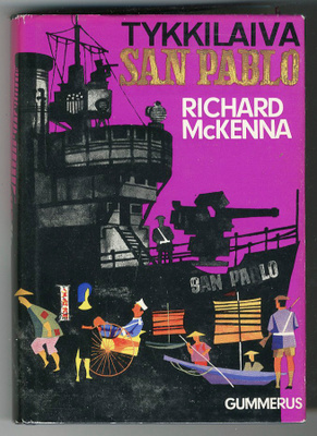 Richard McKenna: Tykkilaiva San Pablo