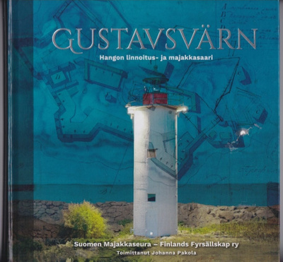 Johanna Pakola (toim.): Gustavsvärn