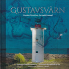 Johanna Pakola (toim.): Gustavsvärn - pikkukuva 1