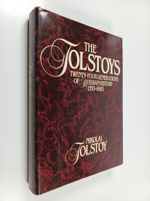 Nikolai Tolstoy : The Tolstoys, Twenty-four Generations o...