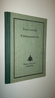 Iivari Leiviskä : Yleismaantiede : oppikouluja varten