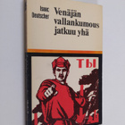 Isaac Deutscher : Venäjän vallankumous jatkuu yhä : Georg... - pikkukuva 1
