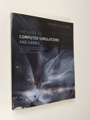 Katrin Becker : The guide to computer simulations and games