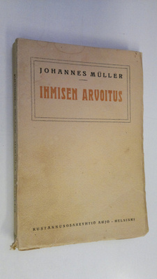 Johannes Muller : Ihmisen arvoitus