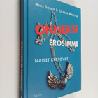 Maria ym. (toim.) Sveland : Onneksi erosimme : naiset ker... - pikkukuva 1