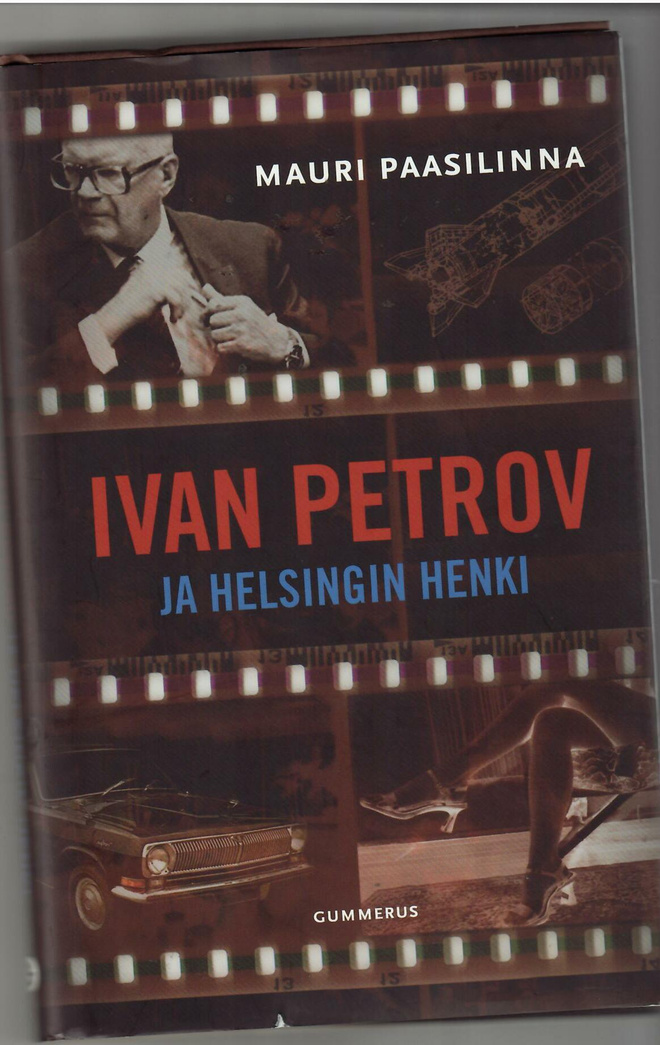 Mauri Paasilinna : Ivan Petrov ja Helsingin henki