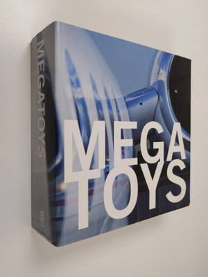 Mariana R. Eguaras Etchetto ym. : Mega Toys