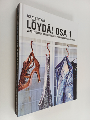 Löydä! Osa 1 : vaatteiden ja kenkien säilytys kahdeksassa...