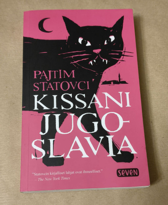 Pajtim Statovci: Kissani Jugoslavia