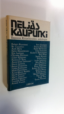 Jouko (toim.) Lehtonen : Neljäs kaupunki : Espoon kirjail...