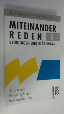 Friedemann Schulz von Thun : Miteinander reden 1 : Störun...
