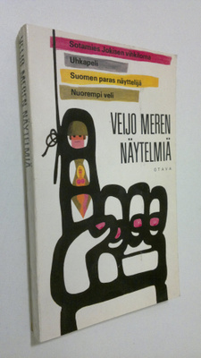Veijo Meri : Veijo Meren näytelmiä