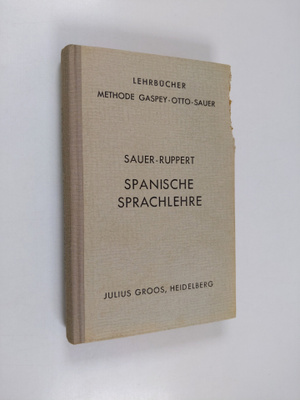 Richard Ruppert y Ujaravi ym. : Spanische Sprachlehre fur...