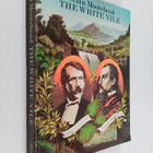 Alan Moorehead : The White Nile - pikkukuva 1