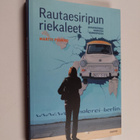 Martti Puukko : Rautaesiripun riekaleet : aikamatkoja uud... - pikkukuva 1