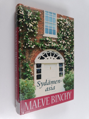 Maeve Binchy : Sydämenasia