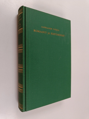 Aleksandr Puskin : Romaanit ja kertomukset
