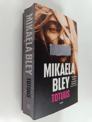 Mikaela Bley : Totuus
