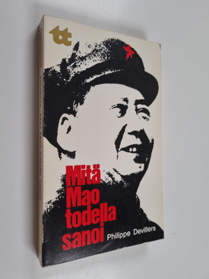 Philippe Devillers : Mitä Mao todella sanoi