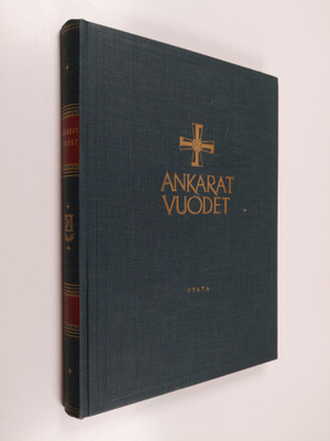 Valo Nihtilä : Ankarat vuodet : kuvateos talvi- ja jatkos...