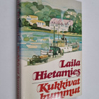 Laila Hietamies : Kukkivat kummut - pikkukuva 1