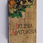 Martti (toim.) Haavio : Ikuisia ajatuksia - pikkukuva 1