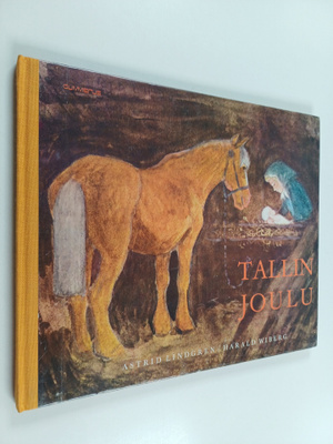 Astrid Lindgren : Tallin joulu