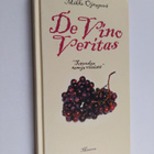 Mikko Ojanperä : De vino veritas : totuuden sanoja viinistä - pikkukuva 1