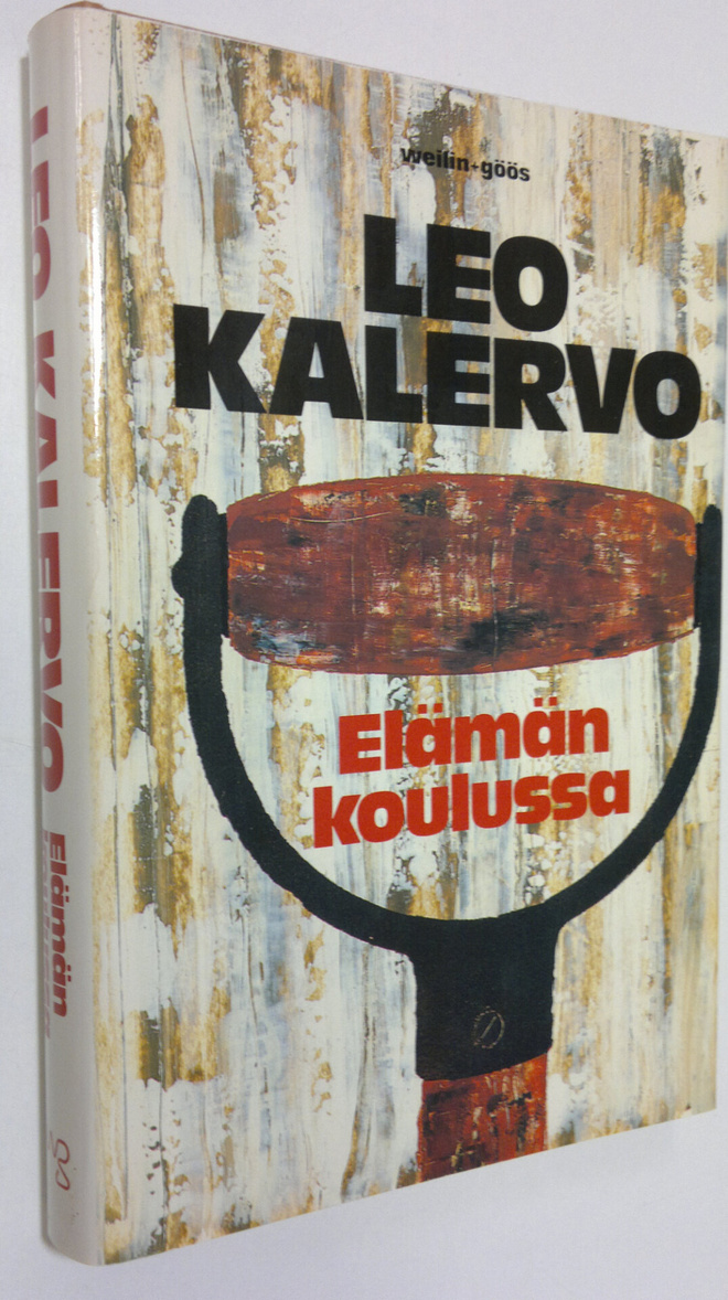 Leo Kalervo : Elämän koulussa : kertomuksia