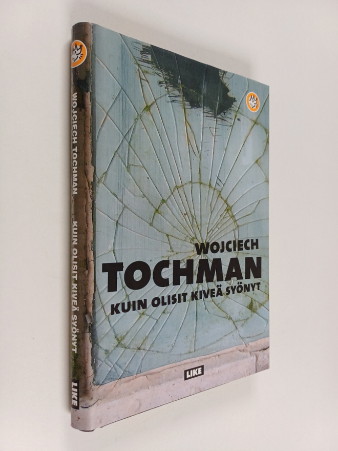 Wojciech Tochman : Kuin olisit kiveä syönyt
