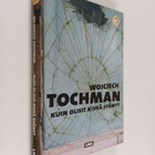 Wojciech Tochman : Kuin olisit kiveä syönyt - pikkukuva 1