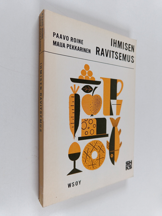 Paavo Roine : Ihmisen ravitsemus