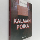 Tuure Vierros : Kalman poika : Edvard Gyllingin viimeiset... - pikkukuva 1