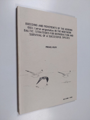 Mikael Kilpi : Breeding and movements of the Herring Gull...