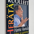 Hannu Vaurula : Herätä kuolleet - pikkukuva 1