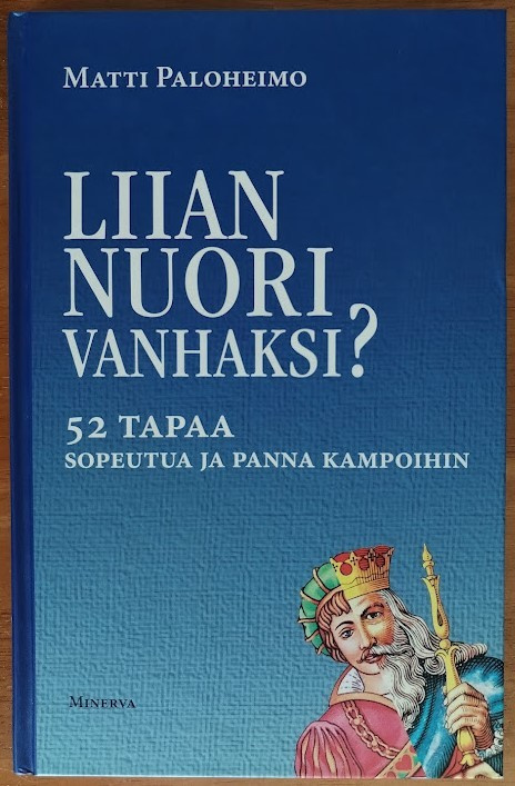 Matti Paloheimo: Liian nuori vanhaksi?