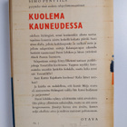Simo Penttilä : Kuolema kauneudessa : salapoliisiromaani ... - pikkukuva 2
