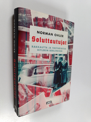 Norman Ohler : Soluttautujat