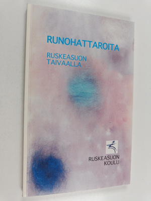 Runohattaroita Ruskeasuon taivaalla (signeerattu, tekijän...
