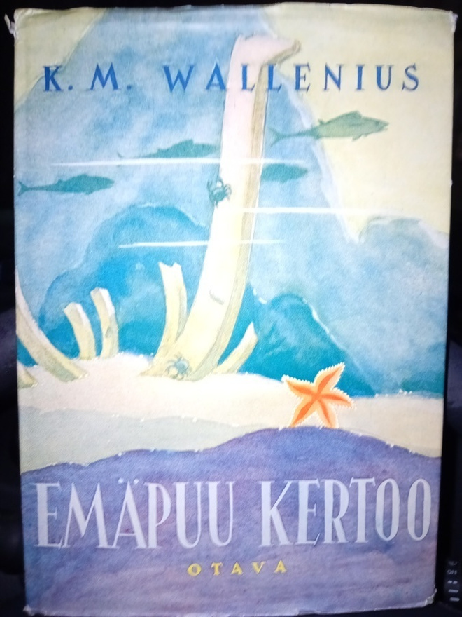 K. M. Wallenius : Emäpuu kertoo ( SIS POSTIKULU )