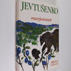 Jevgeni Jevtusenko : Marjamaat - pikkukuva 1