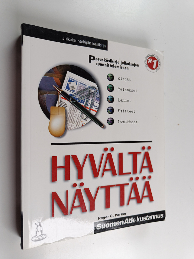 Roger C. Parker : Hyvältä näyttää