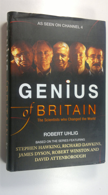 Robert Uhlig : Genius of Britain : The Scientists who Cha...