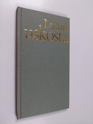 David (valokuvaaja) Alexander : Laulan uskosta : teksti o...