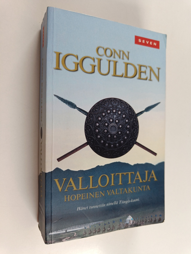 Conn Iggulden : Valloittaja : Hopeinen valtakunta