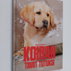 Gwen Bailey : Koiran tavat tutuksi - pikkukuva 1
