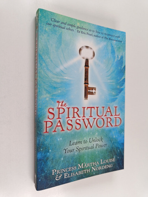 Elisabeth Nordeng ym. : The Spiritual Password : Learn to...