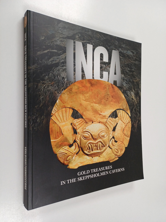 Inca : gold treasures in the skeppsholmen caverns