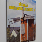 Säkylän kotiseutulukemisto 1 : Mylly tuuleen - pikkukuva 1